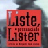 Liste, pronunciado L&iacute;ster