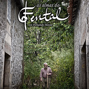 As almas do Fental est&aacute; protagonizada por Fernando Mor&aacute;n